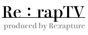 リラプTV -Re:rapTV-